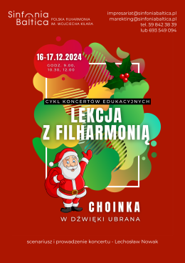 Słupsk Wydarzenie Inne wydarzenie Lekcja z filharmonią. CHOINKA W DŹWIĘKI UBRANA