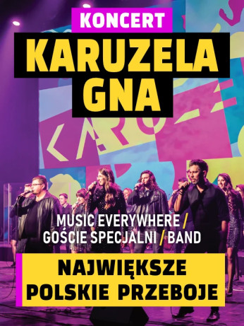 Słupsk Wydarzenie Koncert KARUZELA GNA - największe polskie przeboje