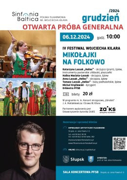 Słupsk Wydarzenie Koncert Otwarta próba generalna. IV Festiwal Wojciecha Kilara - Mikołajki na folkowo