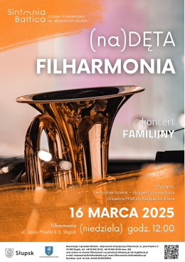 Słupsk Wydarzenie Koncert Koncert familijny. (na)DĘTA FILHARMONIA