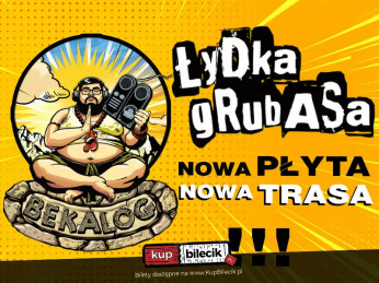 Słupsk Wydarzenie Koncert Nowa płyta i nowa trasa koncertowa Łydki Grubasa - "Bekalog"