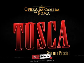 Koncertowe wydanie opery "Tosca" Giacomo Pucciniego