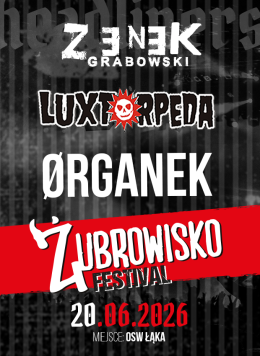 Organek, Luxtorpeda i Zenek Grabowski