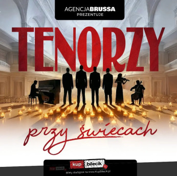 Słupsk Wydarzenie Koncert Tenorzy przy świecach - koncert, który porusza serce