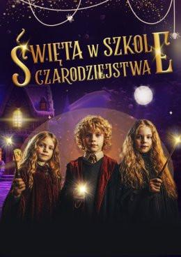 Słupsk Wydarzenie Inne wydarzenie Święta w Szkole Czarodziejstwa - Imersyjny Spektakl dla Dzieci