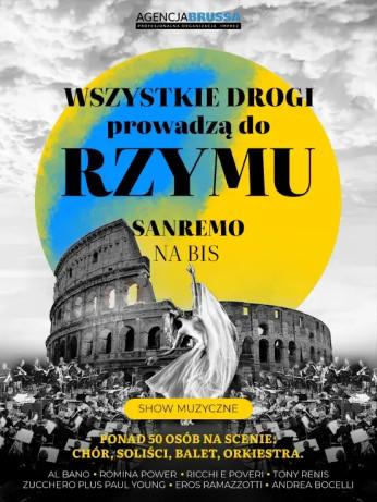 Słupsk Wydarzenie Koncert Wszystkie Drogi Prowadzą do Rzymu - Sanremo na Bis